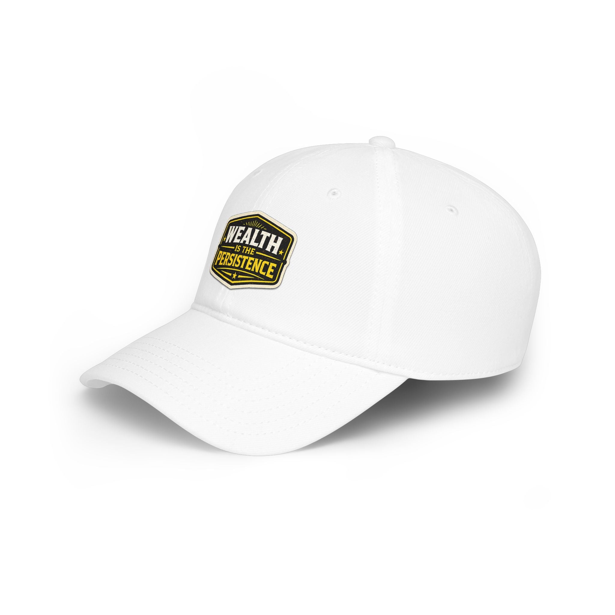 Wealth Is The Persistence Embroidered Baseball Cap