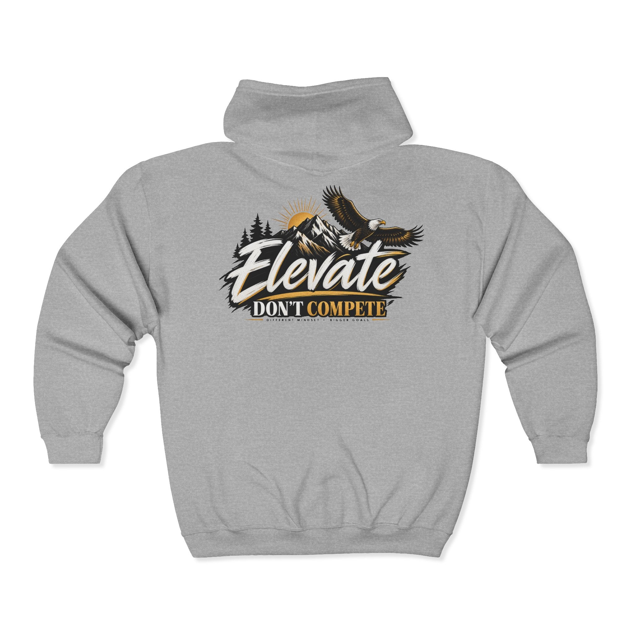 Elevate Don't Compete Full-Zip Hoodie — "Prove Them Wrong" Motivational Zip-Up