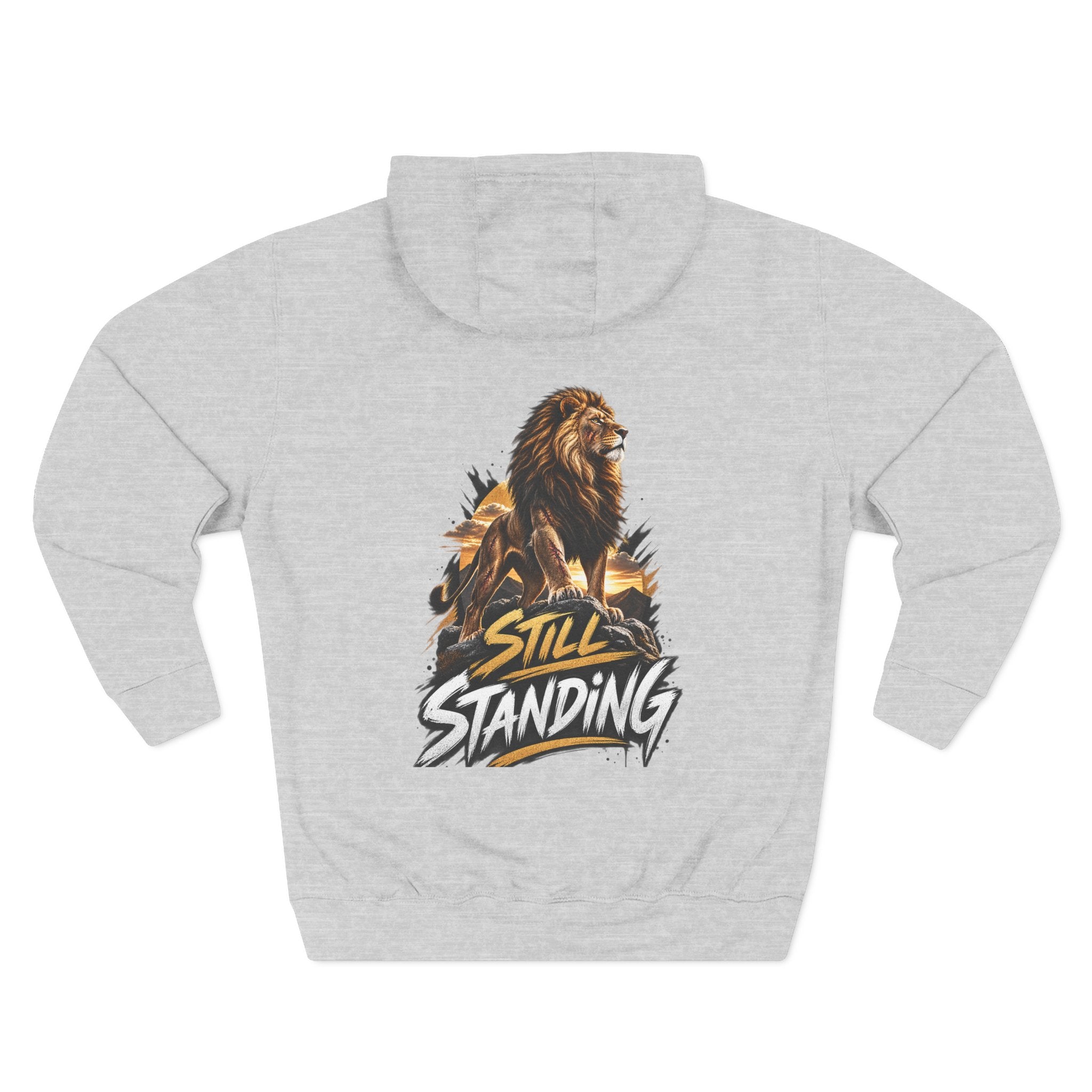 Still Standing Lion Hoodie — Inspirational Graphic Fleece Hoodie