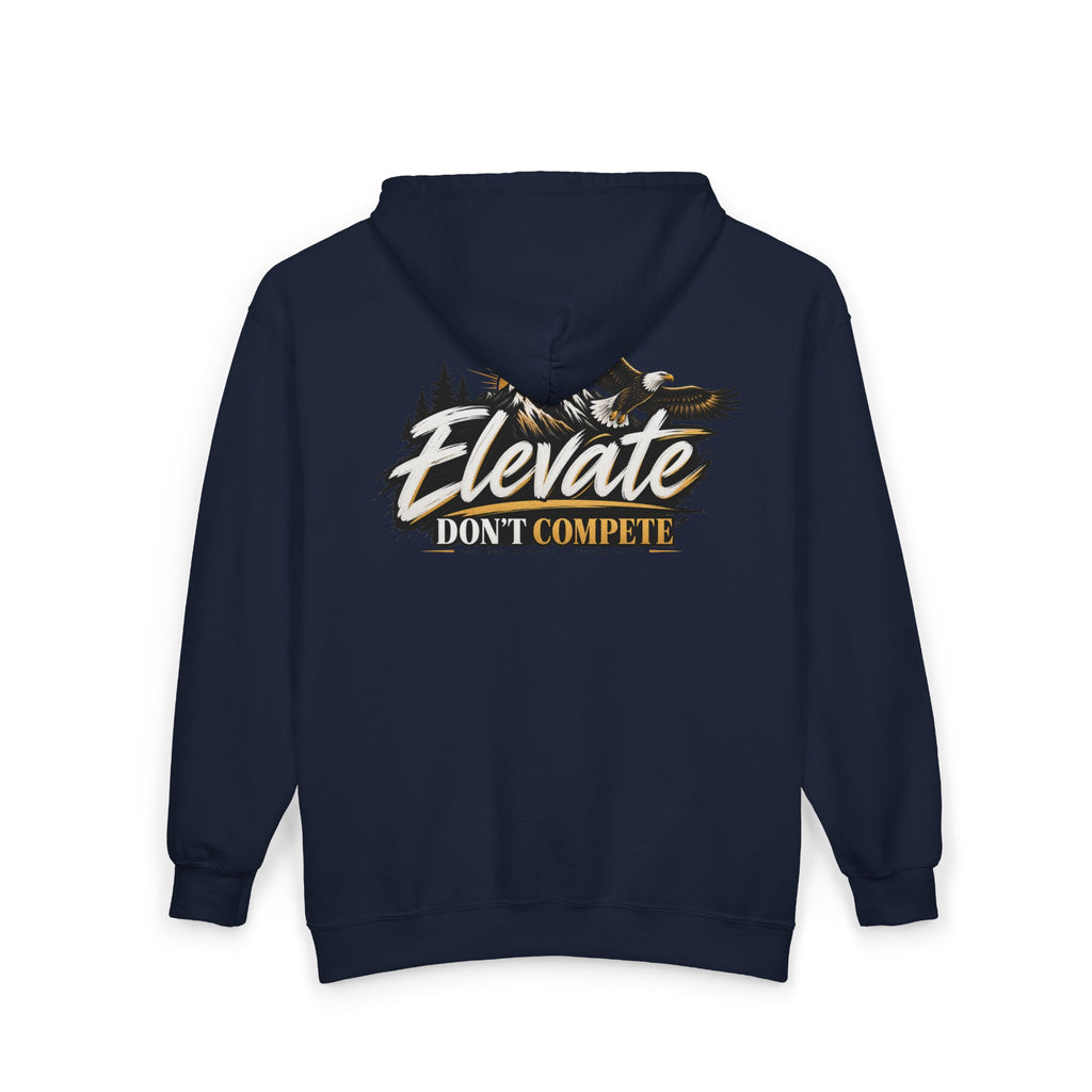 Elevate Don't Compete Full-Zip Hoodie — "Prove Them Wrong" Motivational Zip-Up