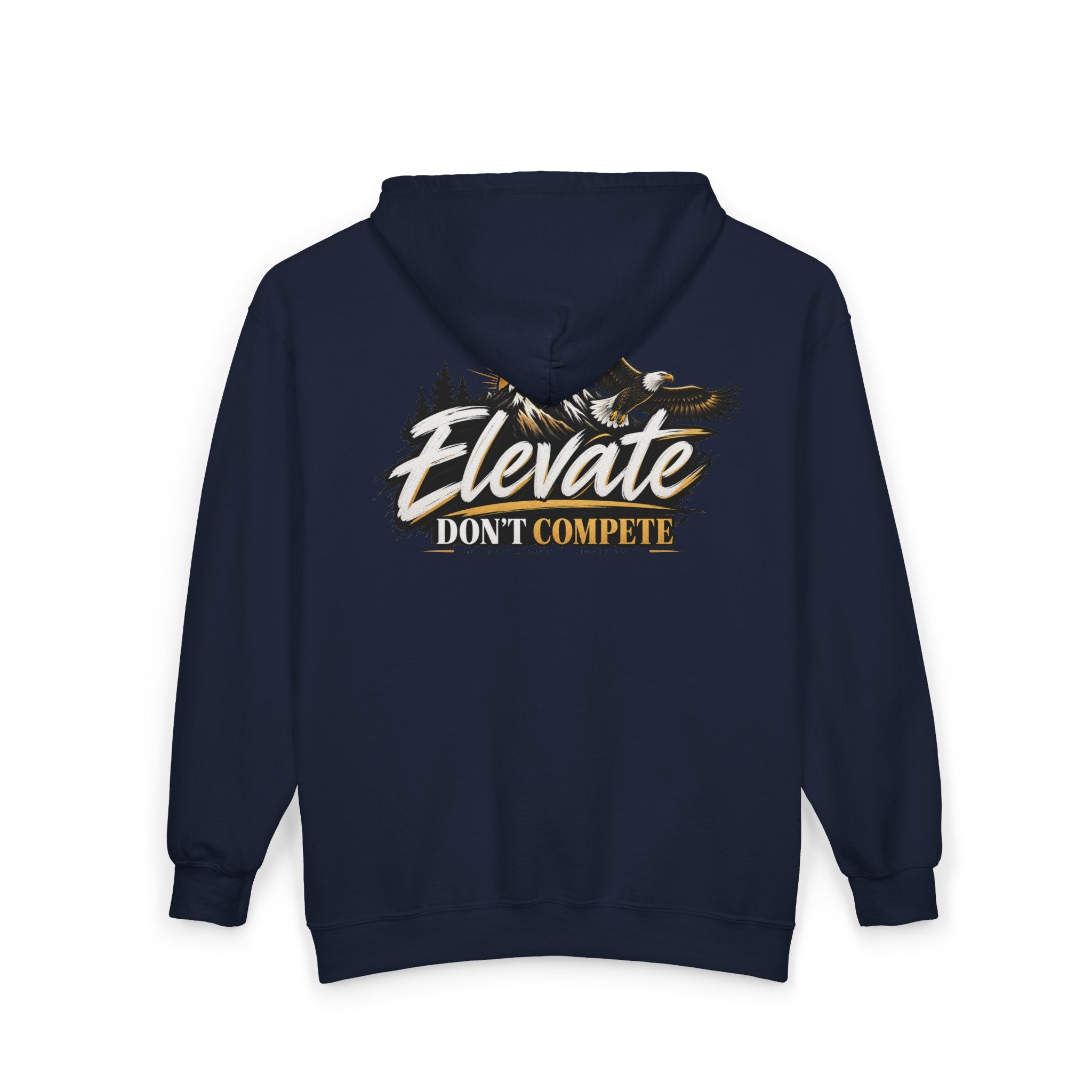 Elevate Don't Compete Full-Zip Hoodie — "Prove Them Wrong" Motivational Zip-Up