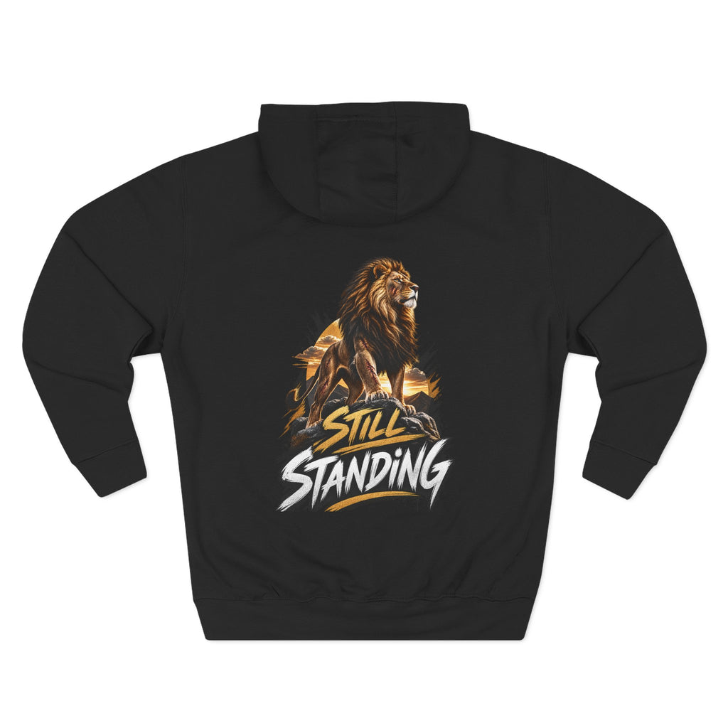 Still Standing Lion Hoodie — Inspirational Graphic Fleece Hoodie