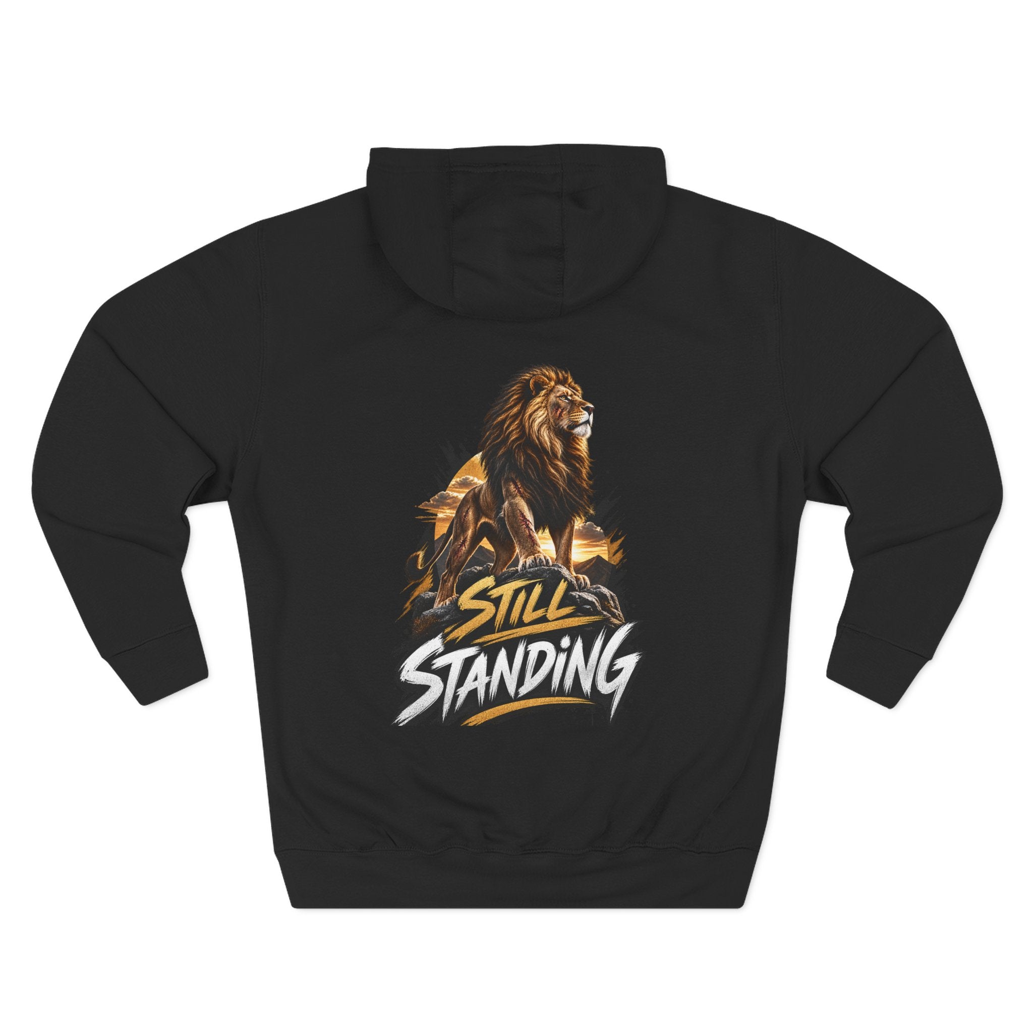 Still Standing Lion Hoodie — Inspirational Graphic Fleece Hoodie