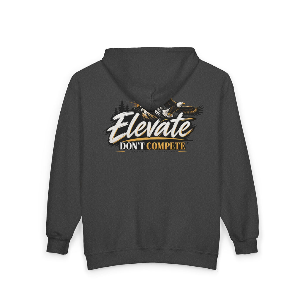 Elevate Don't Compete Full-Zip Hoodie — "Prove Them Wrong" Motivational Zip-Up