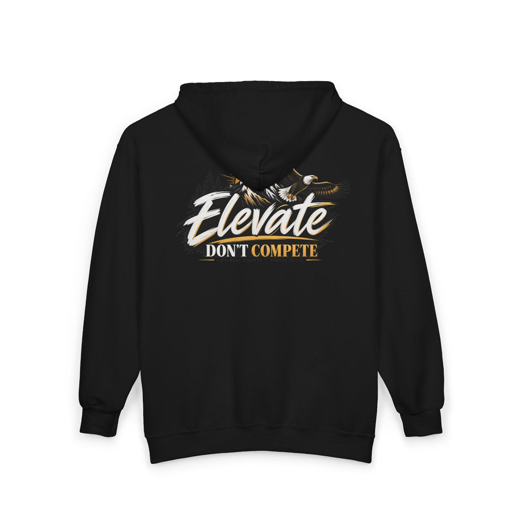 Elevate Don't Compete Full-Zip Hoodie — "Prove Them Wrong" Motivational Zip-Up