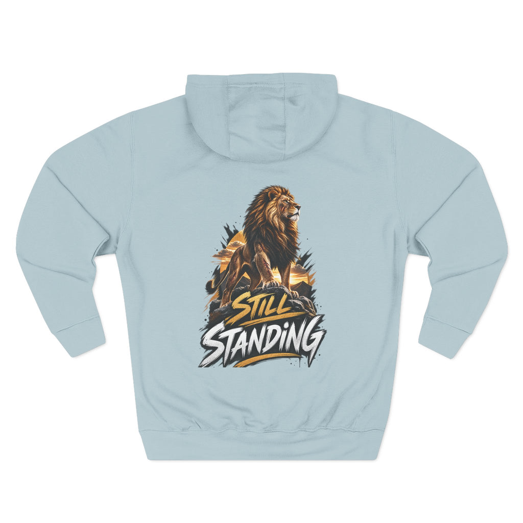 Still Standing Lion Hoodie — Inspirational Graphic Fleece Hoodie